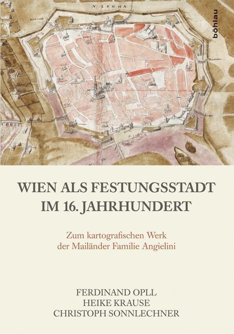 Cover: 9783205202103 | Wien als Festungsstadt im 16. Jahrhundert | Krause | Buch | 578 S.