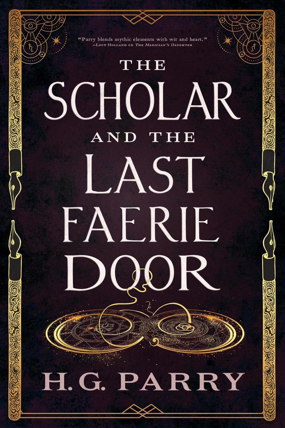 Cover: 9780356520322 | The Scholar and the Last Faerie Door | H. G. Parry | Taschenbuch