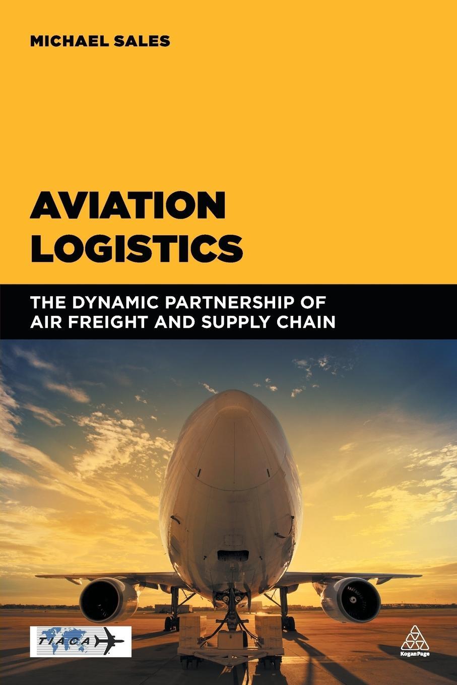 Cover: 9780749472702 | Aviation Logistics | Michael Sales | Taschenbuch | Paperback | 2016