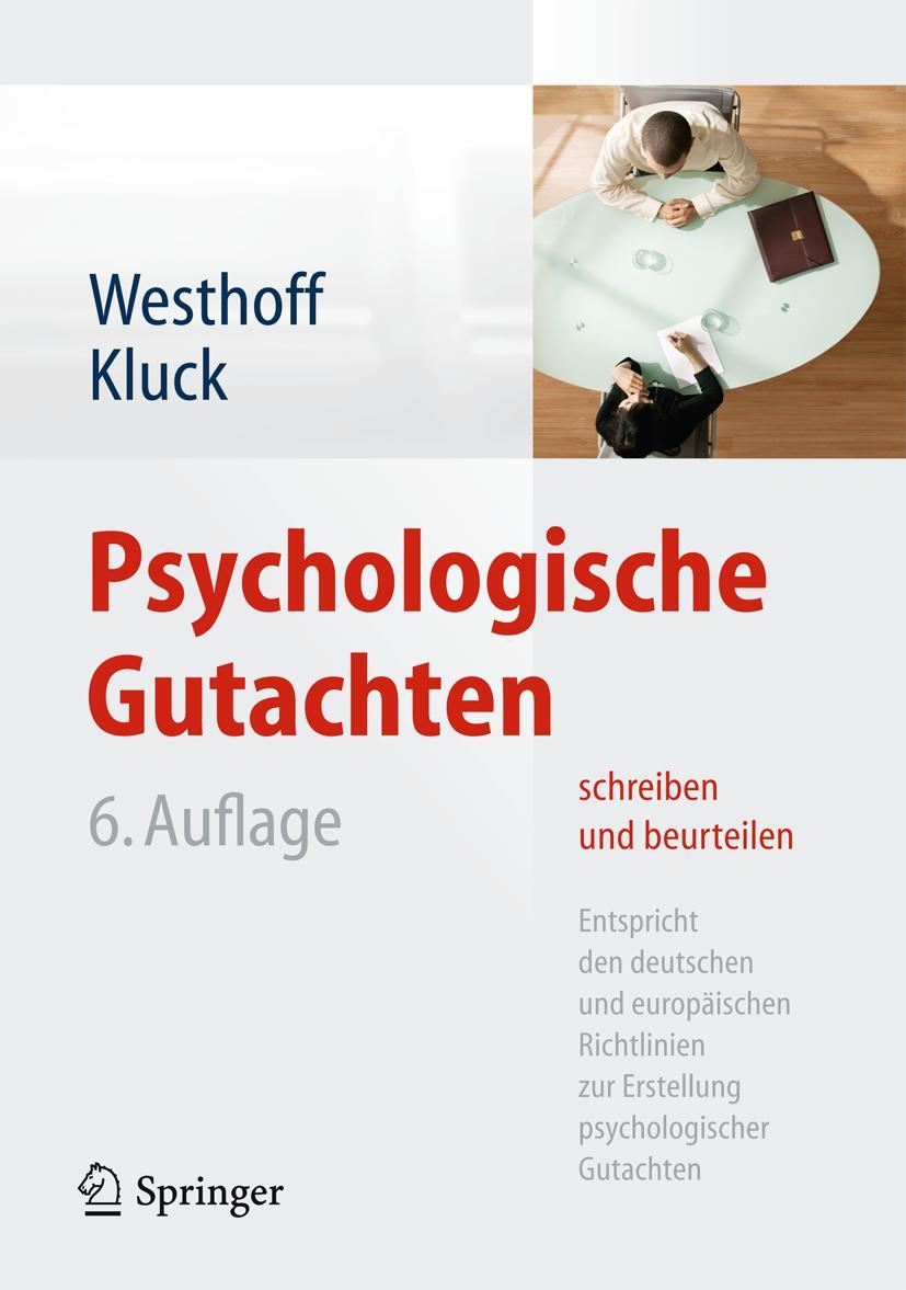 Cover: 9783642353536 | Psychologische Gutachten schreiben und beurteilen | Westhoff (u. a.)