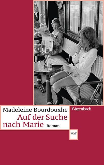 Cover: 9783803127938 | Auf der Suche nach Marie | Madeleine Bourdouxhe | Taschenbuch | 2018