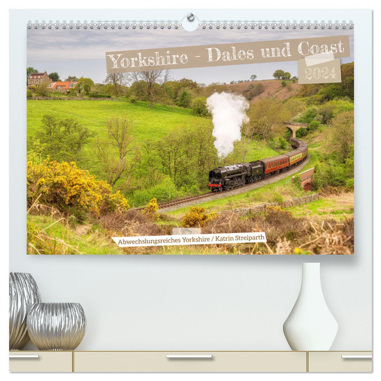 Cover: 9783383690983 | Yorkshire - Dales und Coast (hochwertiger Premium Wandkalender 2024...