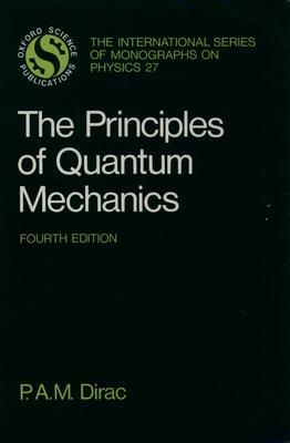 Cover: 9780198520115 | The Principles of Quantum Mechanics | P. A. M. Dirac | Taschenbuch