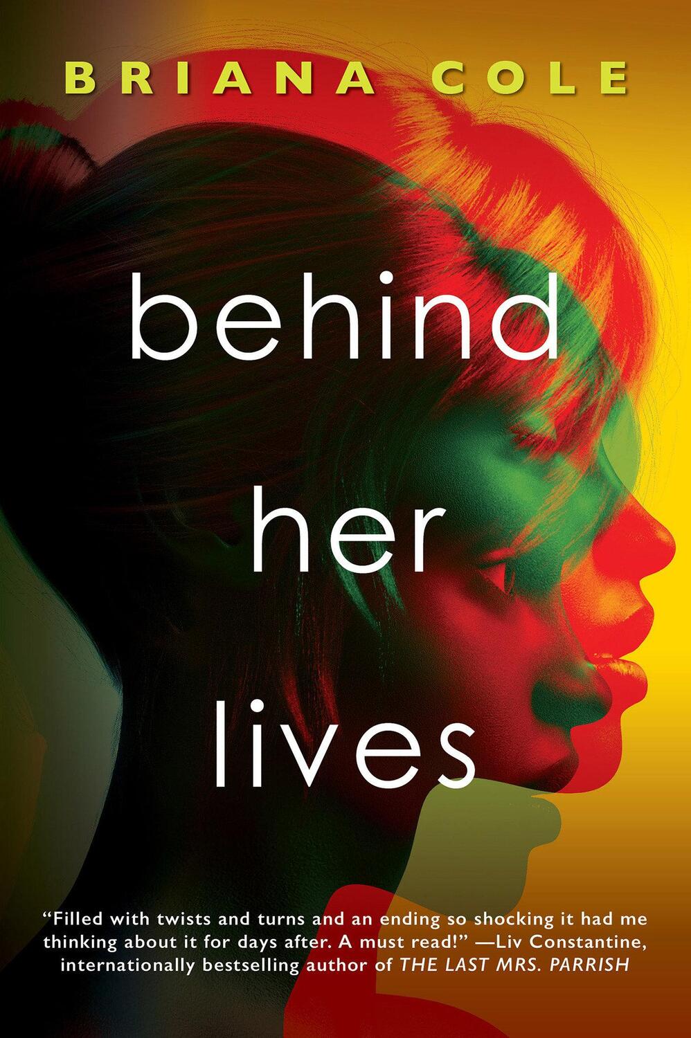 Cover: 9781496738752 | Behind Her Lives | Briana Cole | Taschenbuch | Englisch | 2022