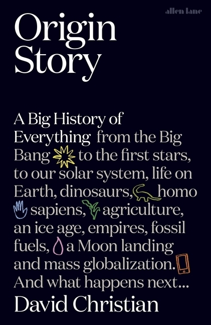 Cover: 9780141983028 | Origin Story | A Big History of Everything | David Christian | Buch
