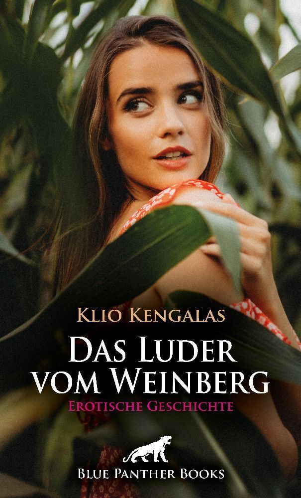 Cover: 9783756149964 | Das Luder vom Weinberg Erotische Geschichte + 1 weitere Geschichte