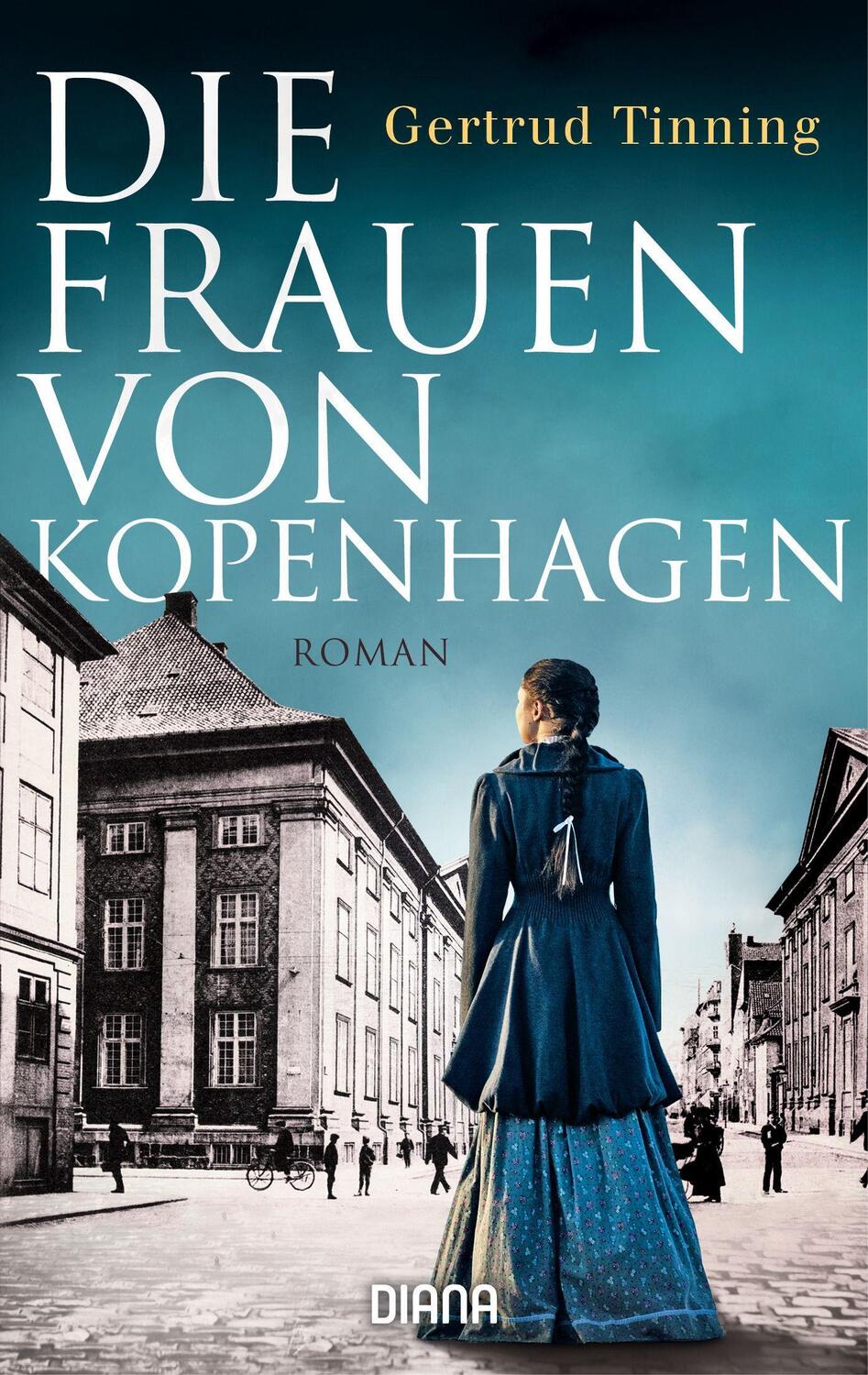 Cover: 9783453360921 | Die Frauen von Kopenhagen | Roman | Gertrud Tinning | Taschenbuch