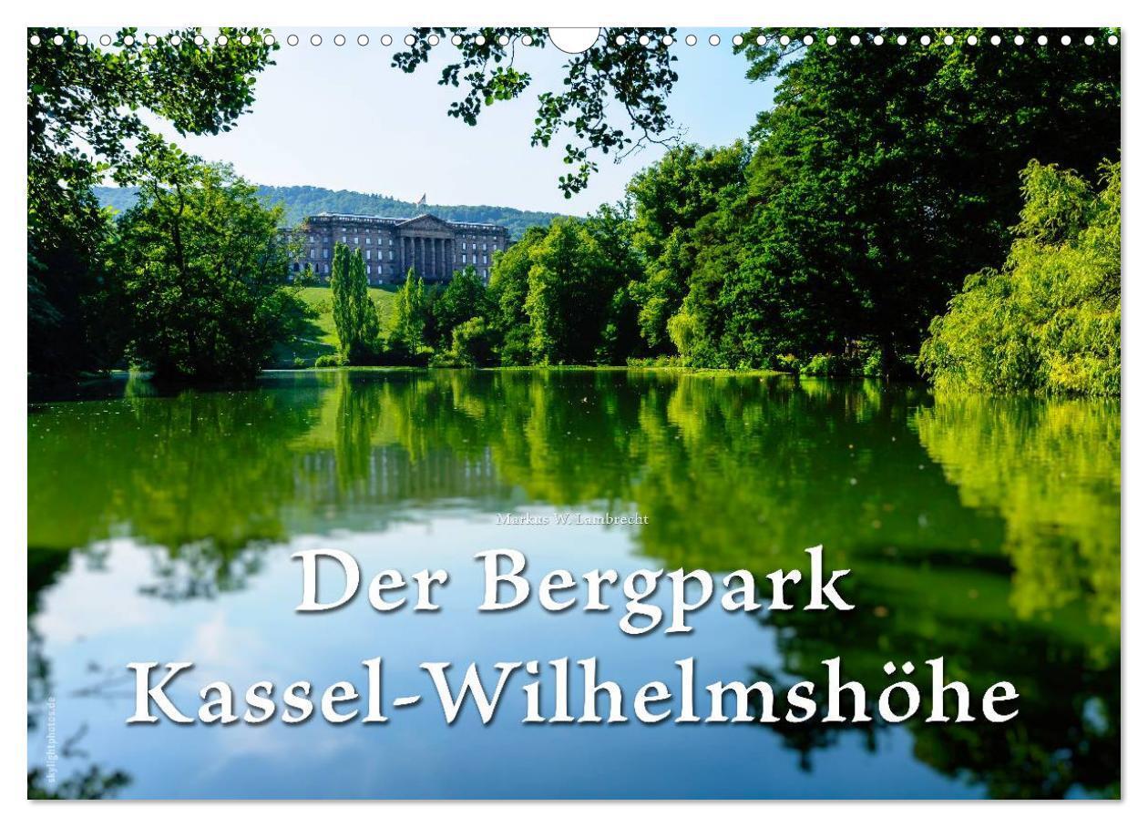 Cover: 9783675900363 | Der Bergpark Kassel-Wilhelmshöhe (Wandkalender 2024 DIN A3 quer),...