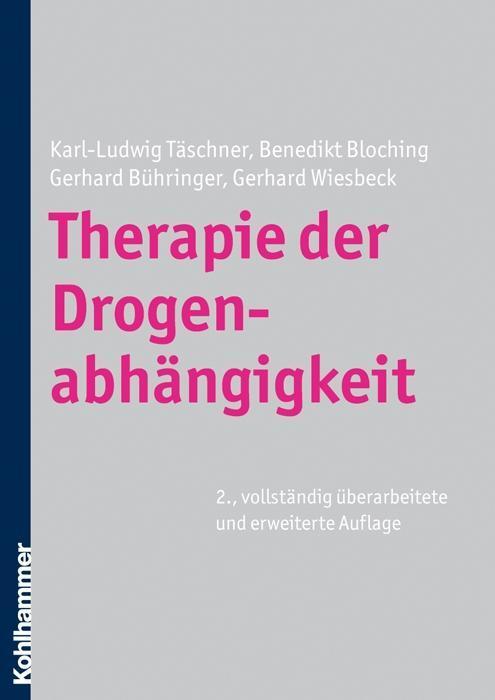 Cover: 9783170208605 | Therapie der Drogenabhängigkeit | Buch | 294 S. | Deutsch | 2010