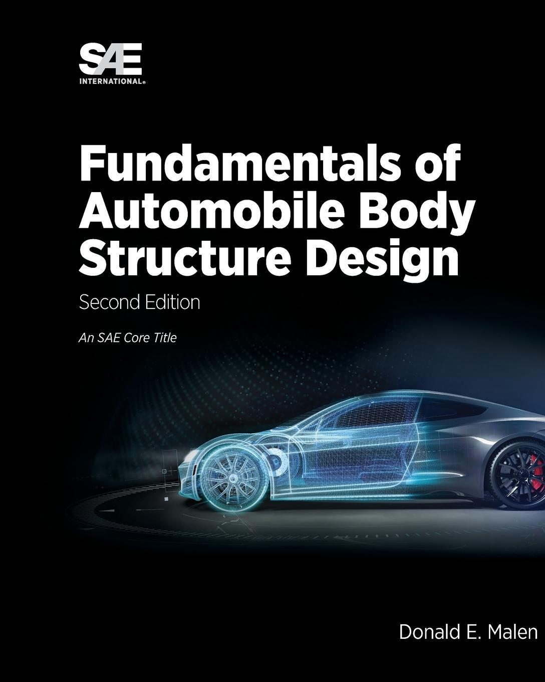 Cover: 9781468601749 | Fundamentals of Automobile Body Structure Design, 2nd Edition | Malen
