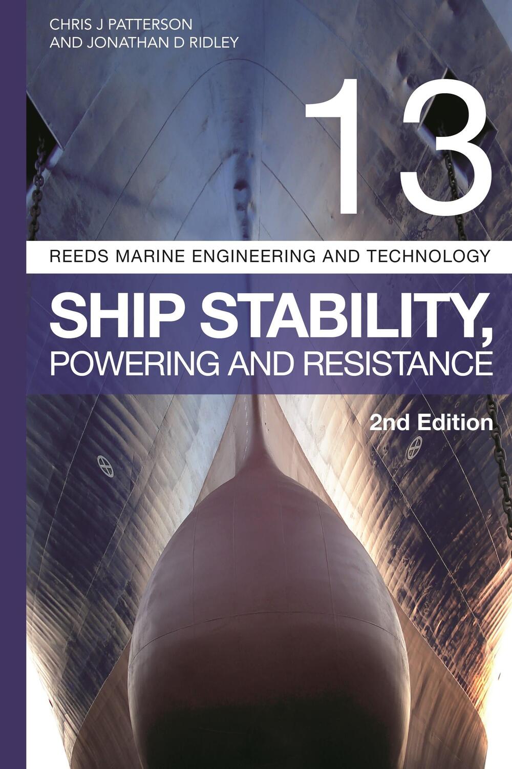 Cover: 9781472969705 | Reeds Vol 13: Ship Stability, Powering and Resistance | Ridley (u. a.)