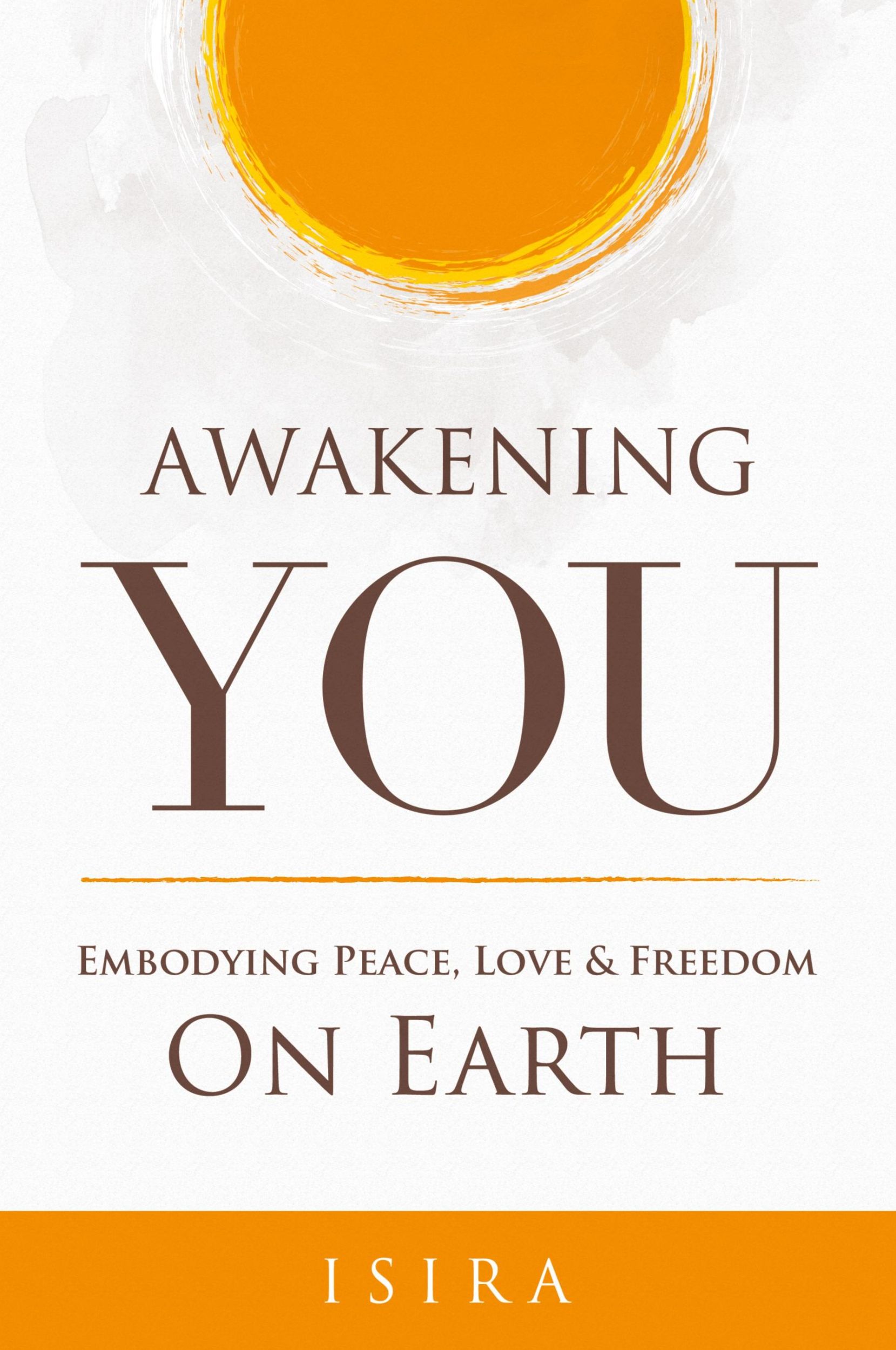 Cover: 9780994218018 | Awakening YOU | Embodying Peace, Love and Freedom on Earth | Sananda