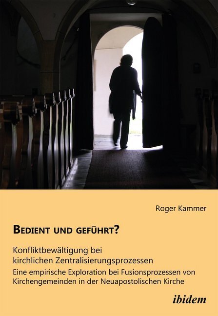 Cover: 9783838203799 | Bedient und geführt? Konfliktbewältigung bei kirchlichen...