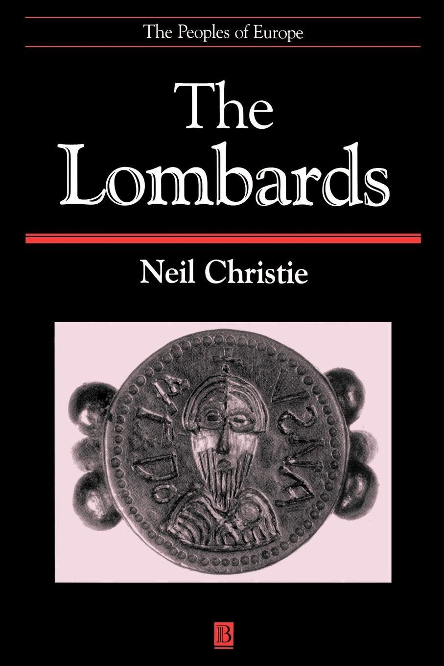 Cover: 9780631211976 | The Lombards | The Ancient Longobards | Neil Christie | Taschenbuch