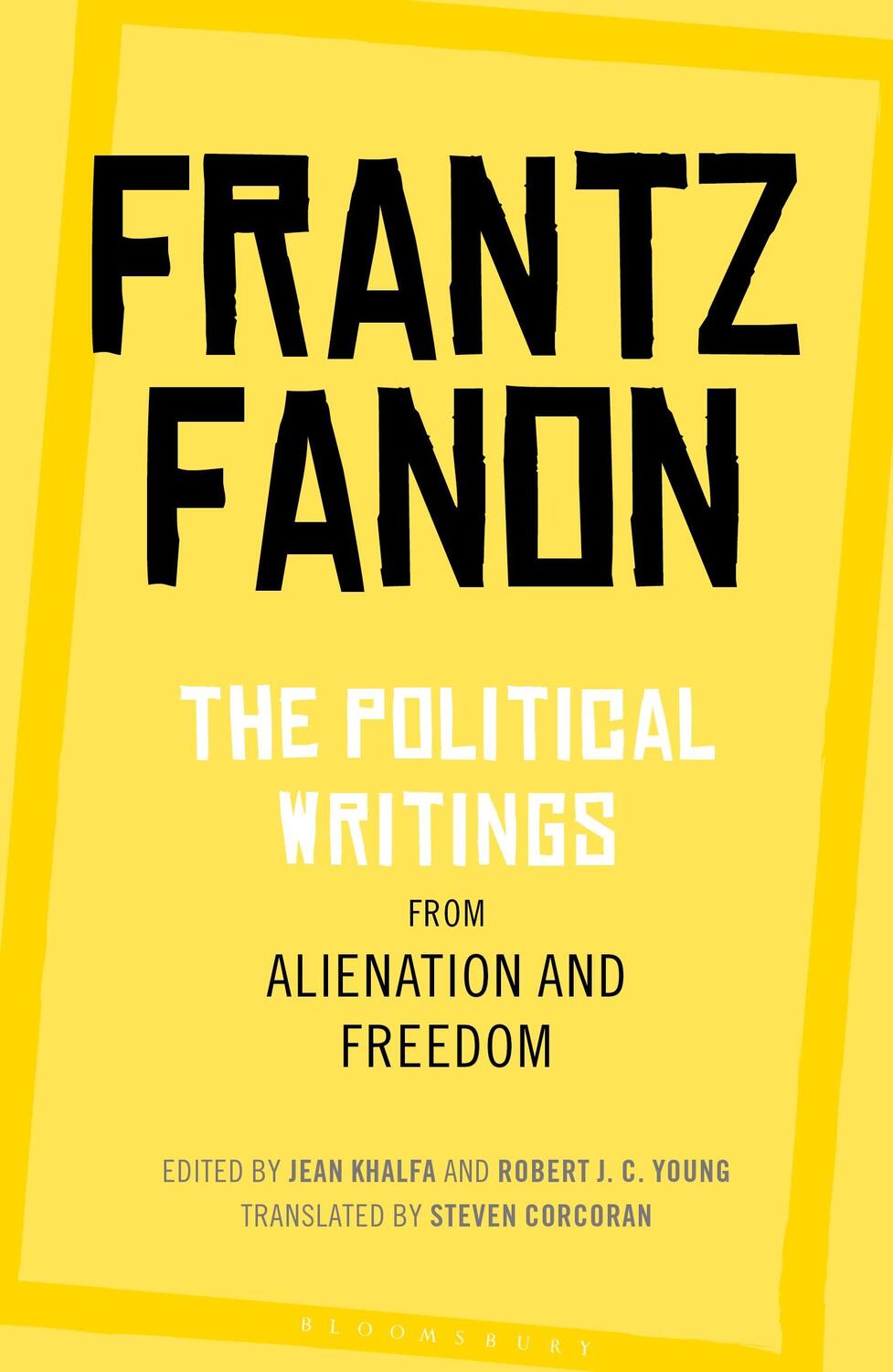 Cover: 9781350125995 | The Political Writings from Alienation and Freedom | Frantz Fanon