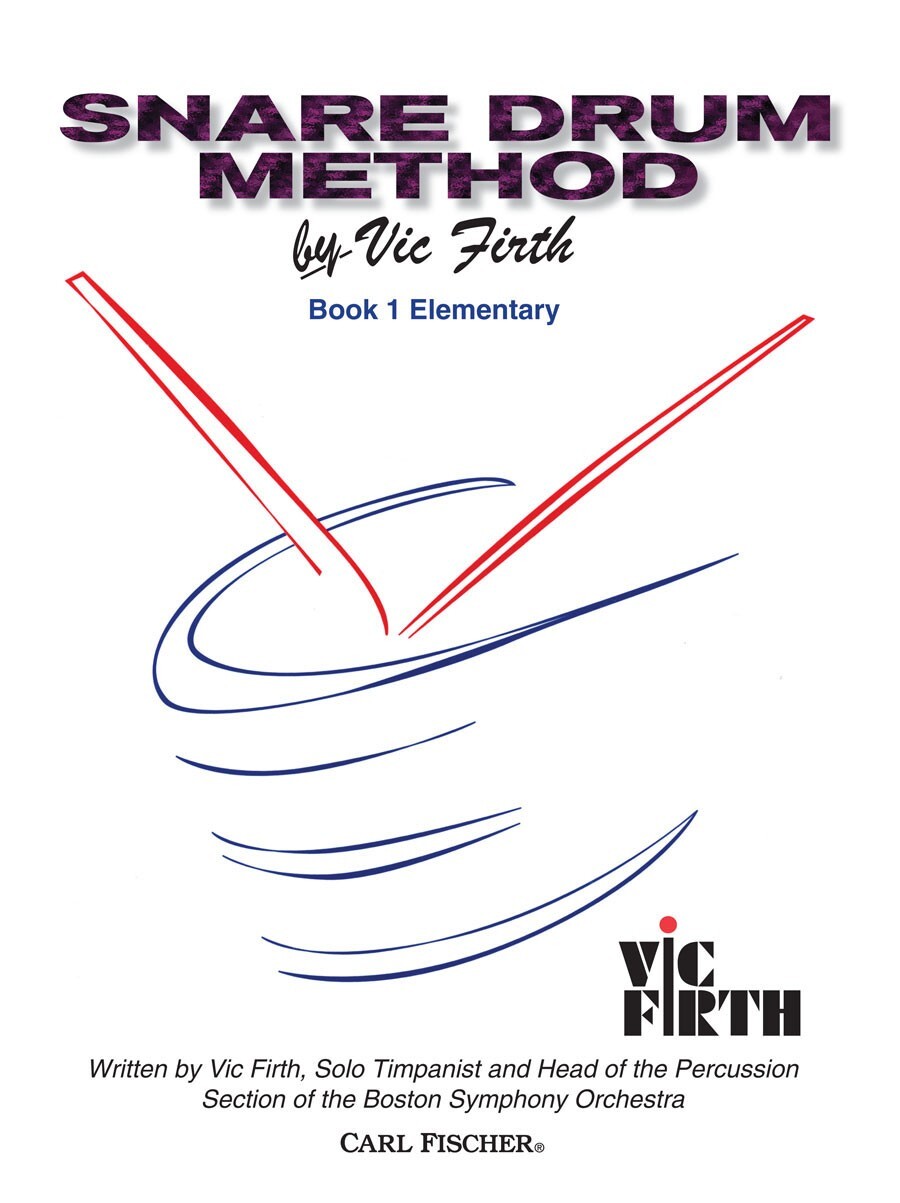 Cover: 798408009397 | Snare Drum Method, Book 1 | Vic Firth | Buch | Carl Fischer