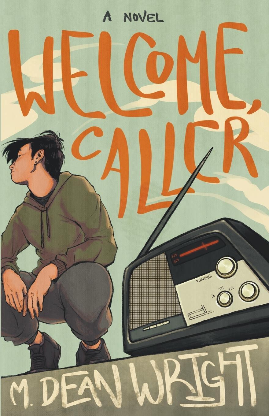 Cover: 9798201332921 | Welcome, Caller | M. Dean Wright | Taschenbuch | Paperback | Englisch