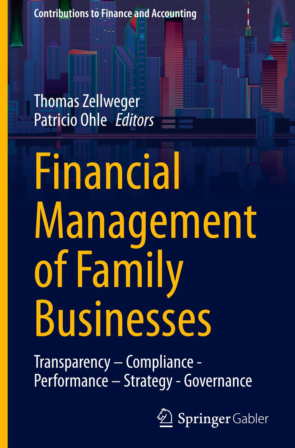 Cover: 9783658422110 | Financial Management of Family Businesses | Patricio Ohle (u. a.)