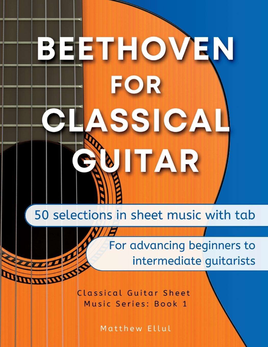 Cover: 9789918956036 | Beethoven for Classical Guitar | Matthew Ellul | Taschenbuch | 2023