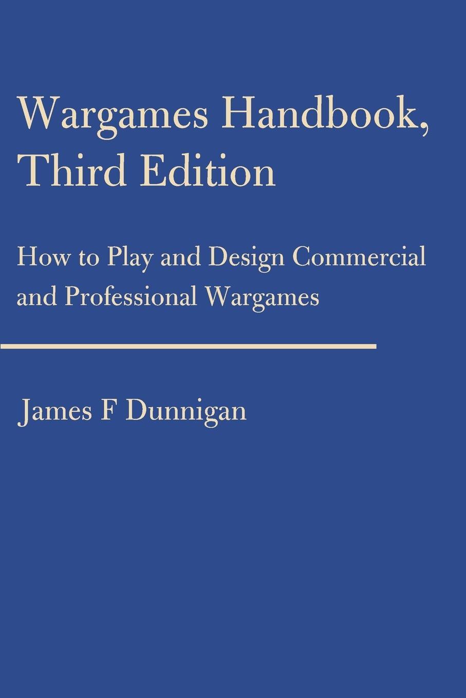 Cover: 9780595155460 | Wargames Handbook | James F. Dunnigan | Taschenbuch | Paperback | 2000