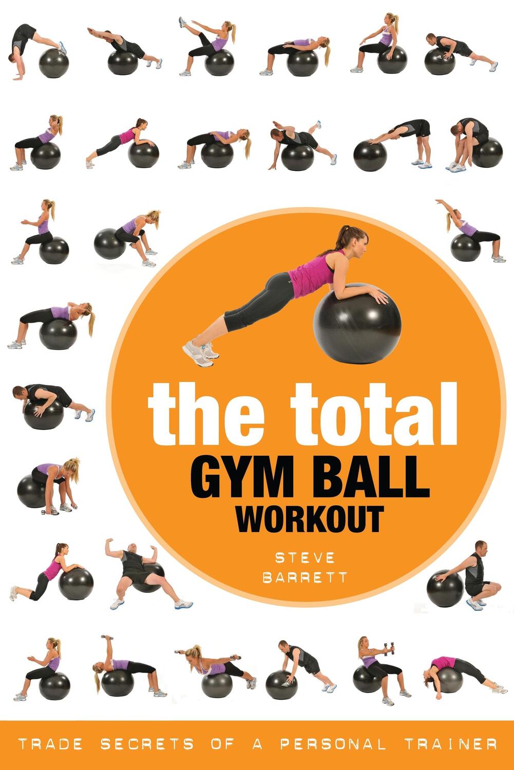 Cover: 9781472986696 | The Total Gym Ball Workout | Trade Secrets of a Personal Trainer