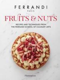 Cover: 9782080248527 | Fruits and Nuts | FERRANDI Paris | Buch | Englisch | 2021