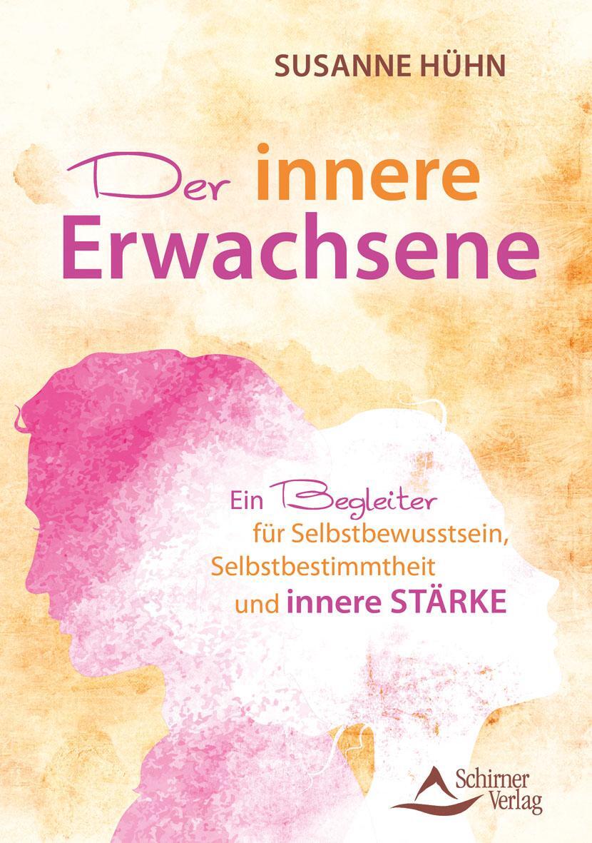 Cover: 9783843413589 | Der innere Erwachsene | Susanne Hühn | Buch | Deutsch | 2018