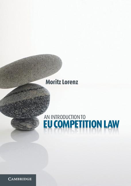 Cover: 9781107672611 | An Introduction to EU Competition Law | Moritz Lorenz | Taschenbuch