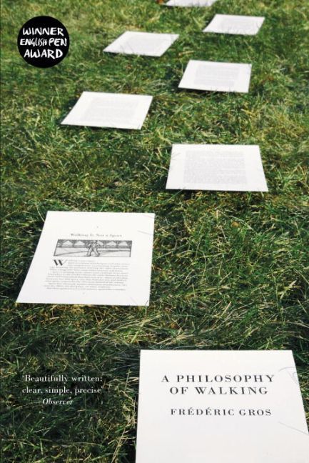 Cover: 9781781688373 | A Philosophy of Walking | Frédéric Gros | Taschenbuch | Englisch