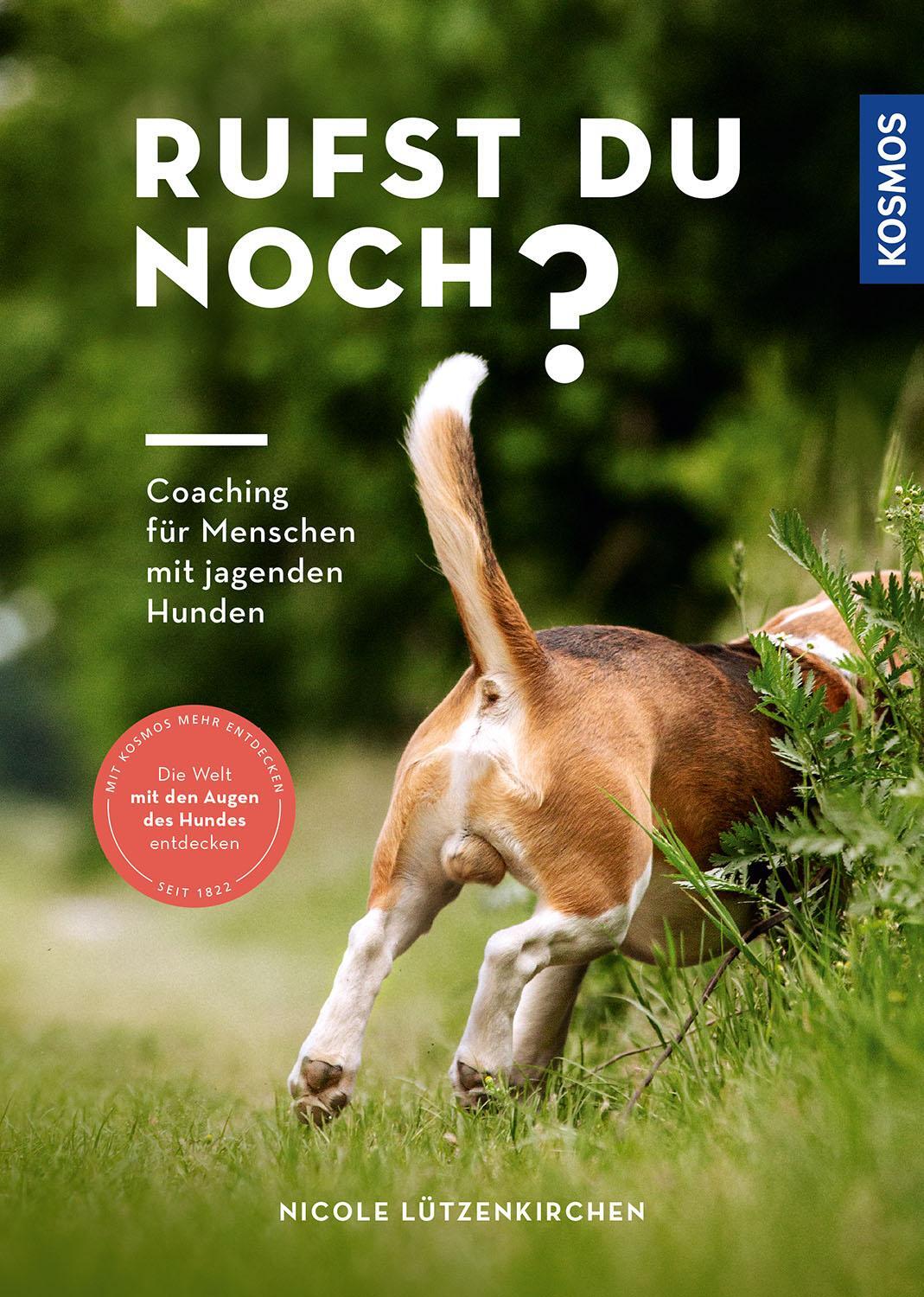Cover: 9783440168042 | Rufst du noch? | Coaching für Menschen mit jagenden Hunden | Buch