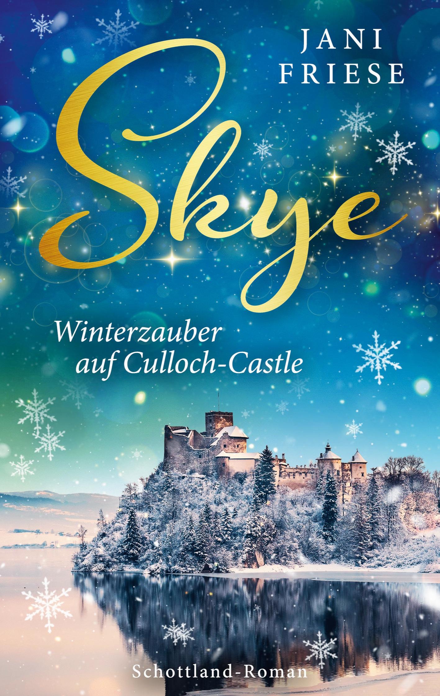 Cover: 9783769314328 | Skye | Winterzauber auf Culloch-Castle (Schottland-Insel-Roman3)