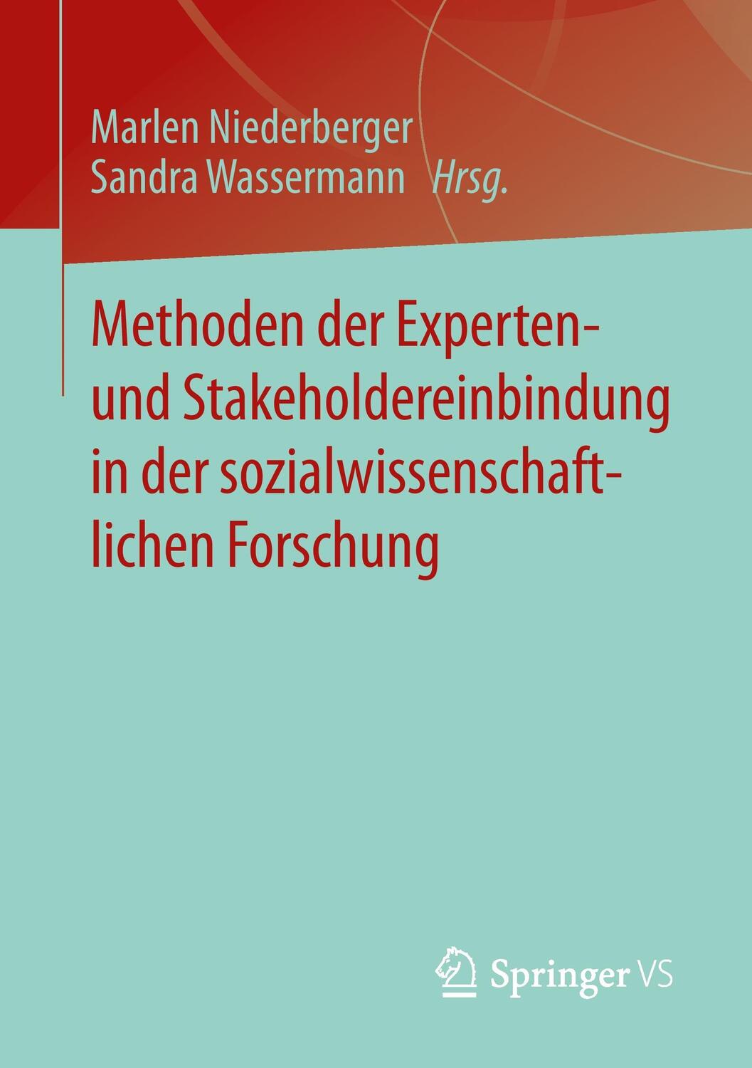 Cover: 9783658016869 | Methoden der Experten- und Stakeholdereinbindung in der...