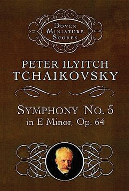 Cover: 9780486401331 | Symphony No.5 In E Minor, Op.64 | Peter Ilyitch Tchaikovsky | Buch