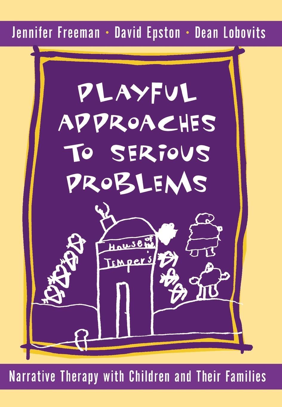 Cover: 9780393702293 | Playful Approaches to Serious Problems | David Epston (u. a.) | Buch