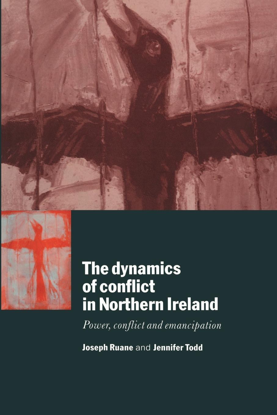 Cover: 9780521568791 | The Dynamics of Conflict in Northern Ireland | Joseph Ruane (u. a.)