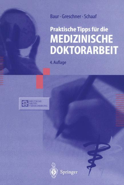 Cover: 9783540650263 | Praktische Tipps für die Medizinische Doktorarbeit | Baur (u. a.)