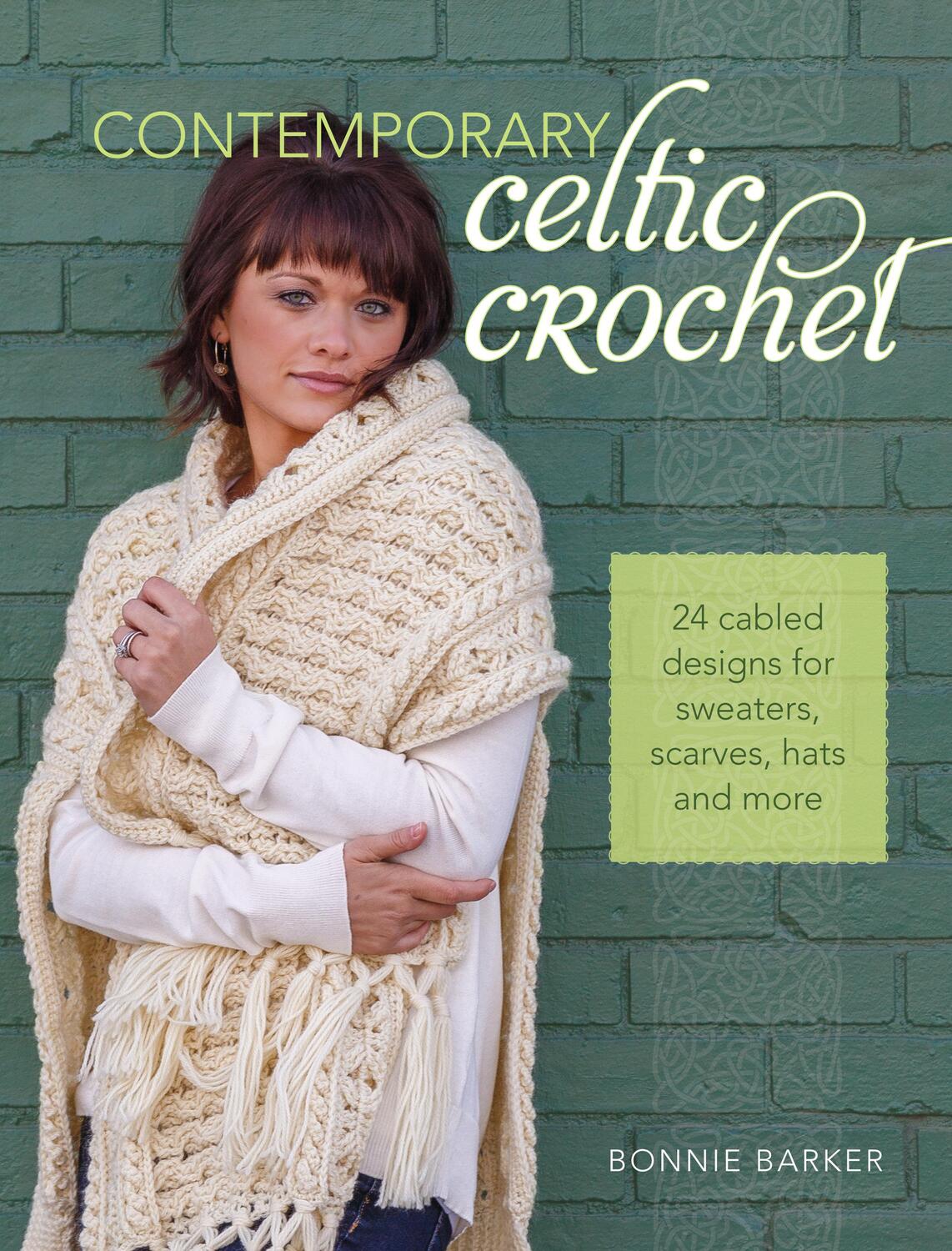 Cover: 9781440238611 | Contemporary Celtic Crochet: 24 Cabled Designs for Sweaters,...