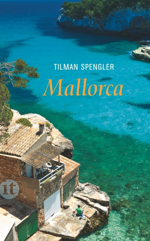 Cover: 9783458359395 | Mallorca | Von schwarzen Schweinen und Madonnen | Tilman Spengler