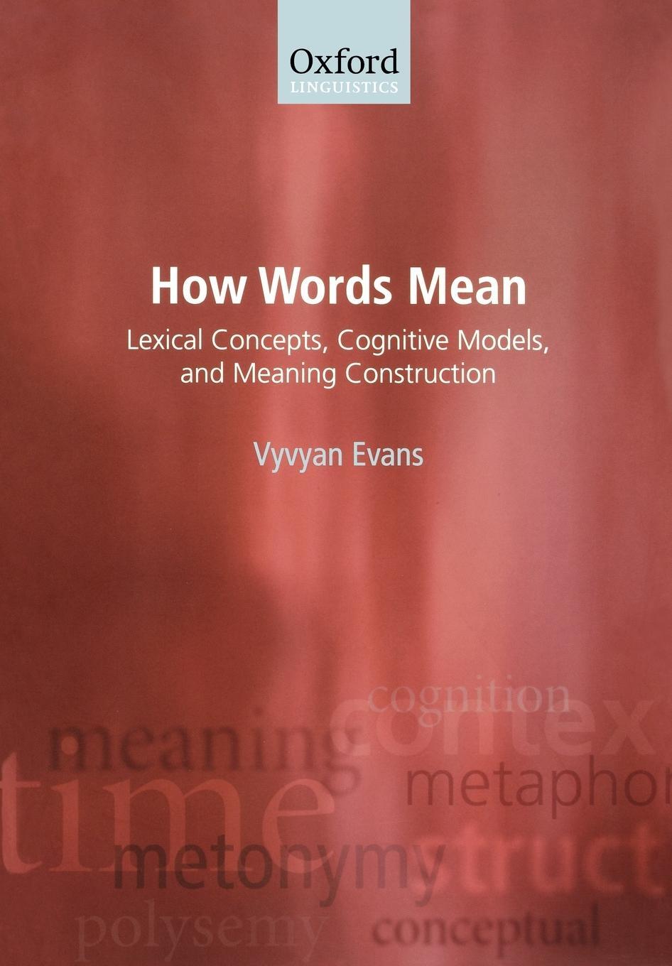 Cover: 9780199234677 | How Words Mean | Vyvyan Evans | Taschenbuch | Paperback | Englisch
