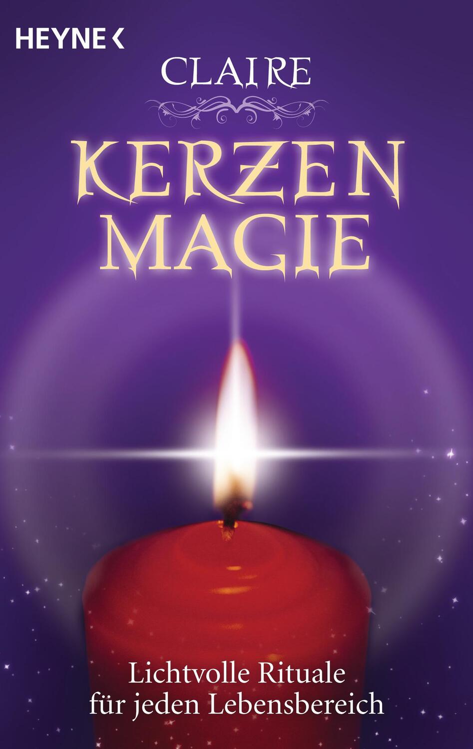 Cover: 9783453701717 | Kerzenmagie | Lichtvolle Rituale für jeden Lebensbereich | Claire