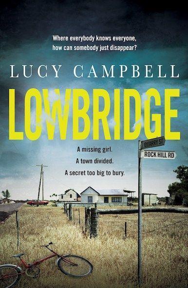 Cover: 9781761152450 | Lowbridge | Lucy Campbell | Buch | Englisch | 2023 | EAN 9781761152450