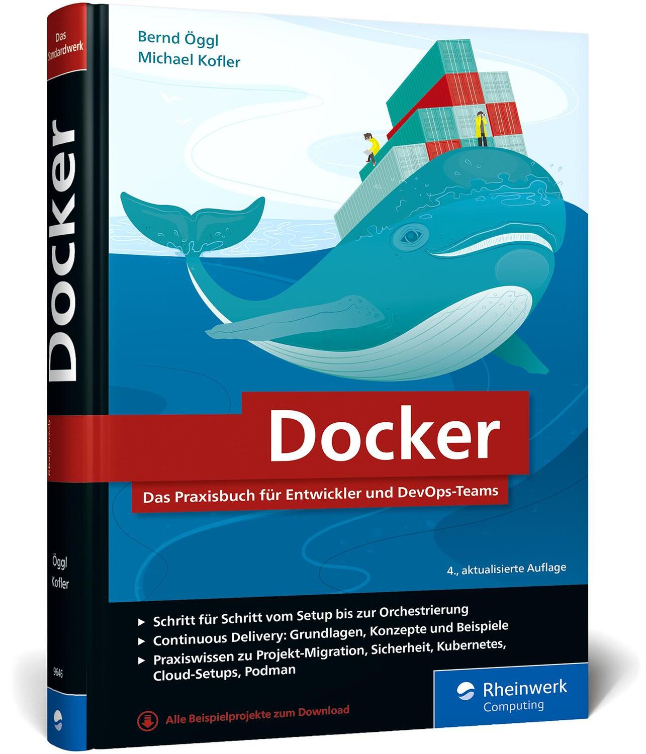 Cover: 9783836296465 | Docker | Bernd Öggl (u. a.) | Buch | Rheinwerk Computing | 510 S.