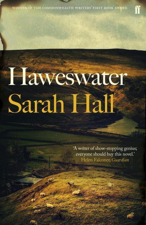 Cover: 9780571315604 | Haweswater | 'A writer of show-stopping genius.' GUARDIAN | Sarah Hall