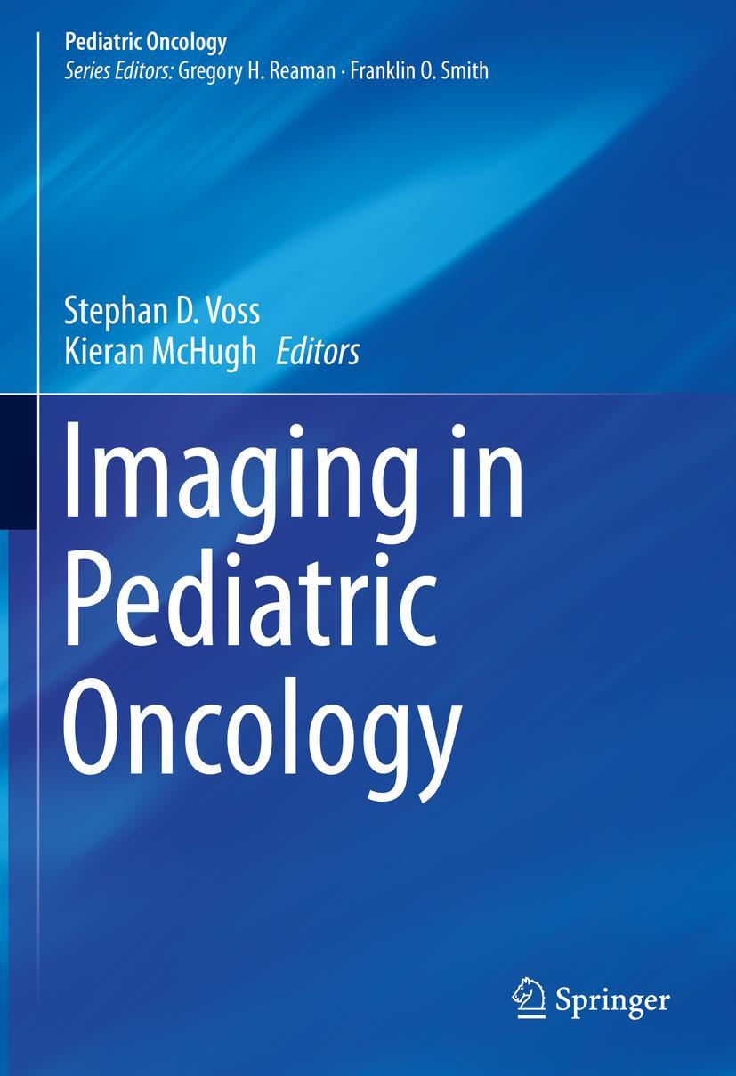 Cover: 9783030037765 | Imaging in Pediatric Oncology | Kieran McHugh (u. a.) | Buch | viii