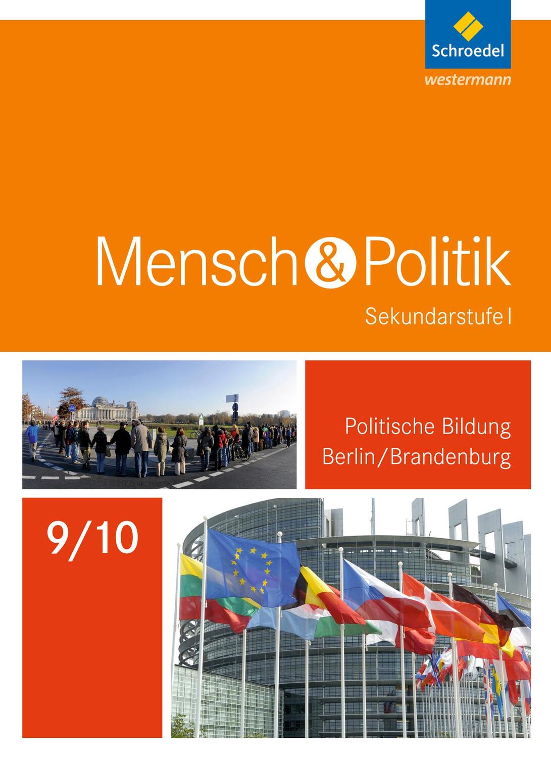 Cover: 9783507116160 | Mensch und Politik 9 / 10. Schülerband. Berlin und Brandenburg | 2017