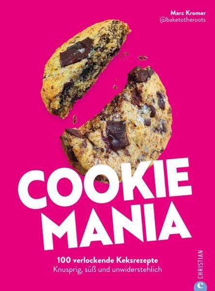 Cover: 9783959618878 | Cookie Mania | Marc Kromer | Buch | 240 S. | Deutsch | 2024