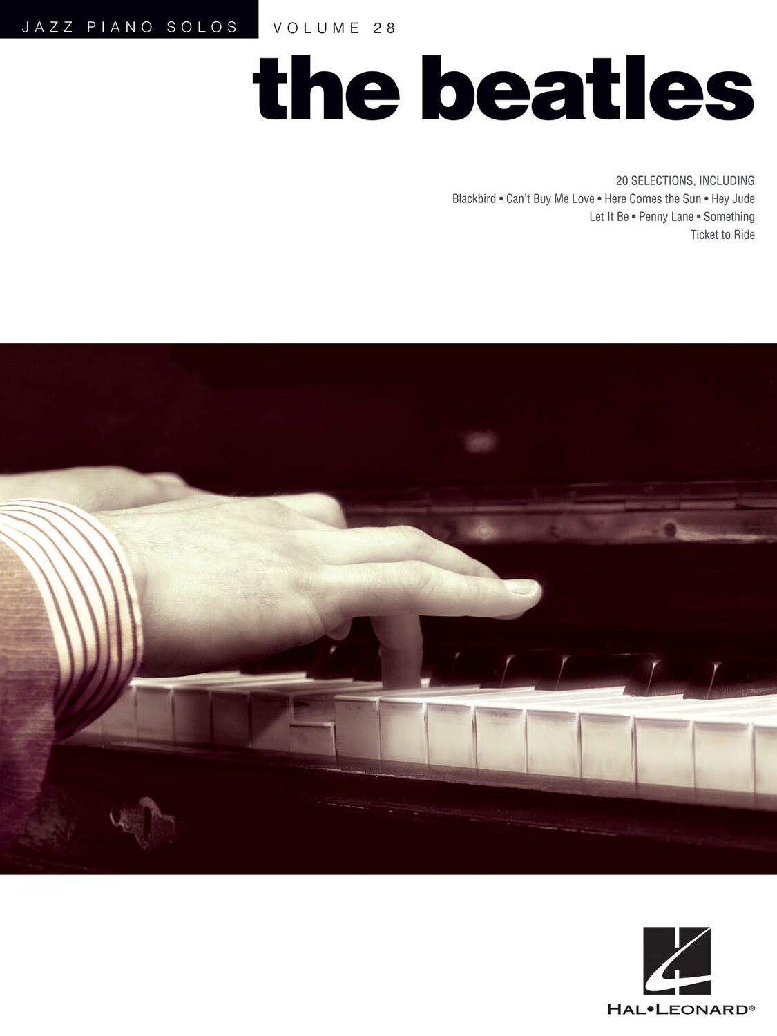Cover: 884088907754 | The Beatles | Jazz Piano Solos Series Volume 28 | Buch | 2014