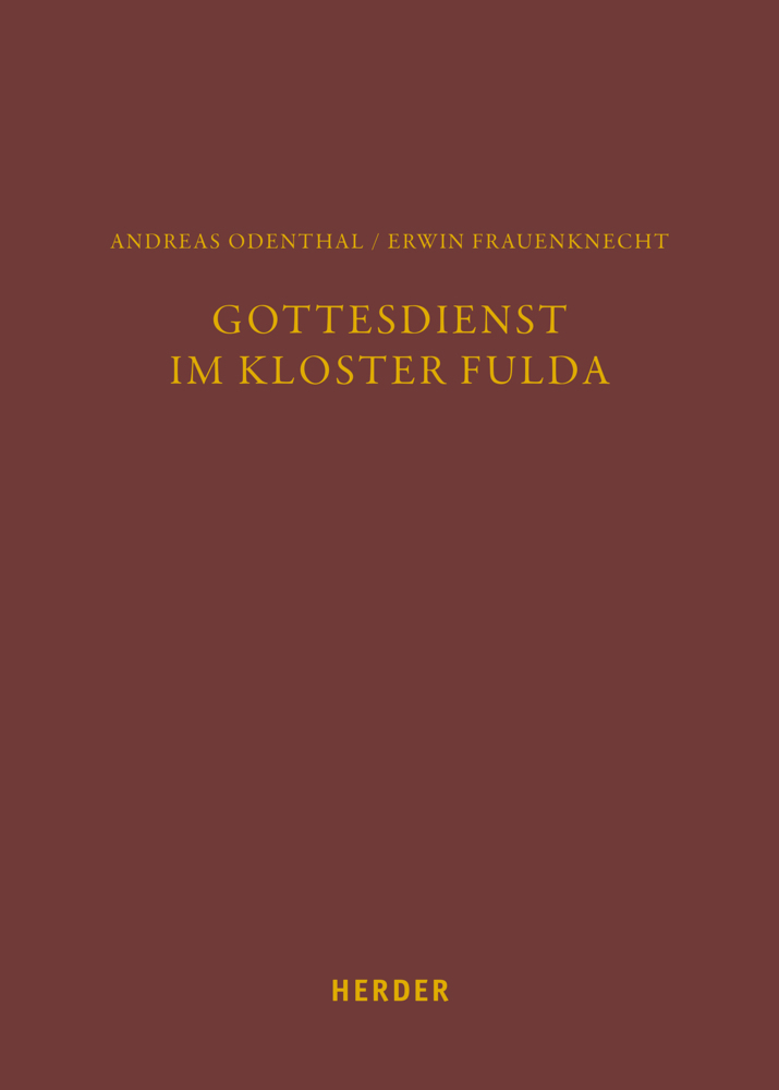 Cover: 9783451392672 | Gottesdienst im Kloster Fulda | Andreas Odenthal (u. a.) | Buch | 2022