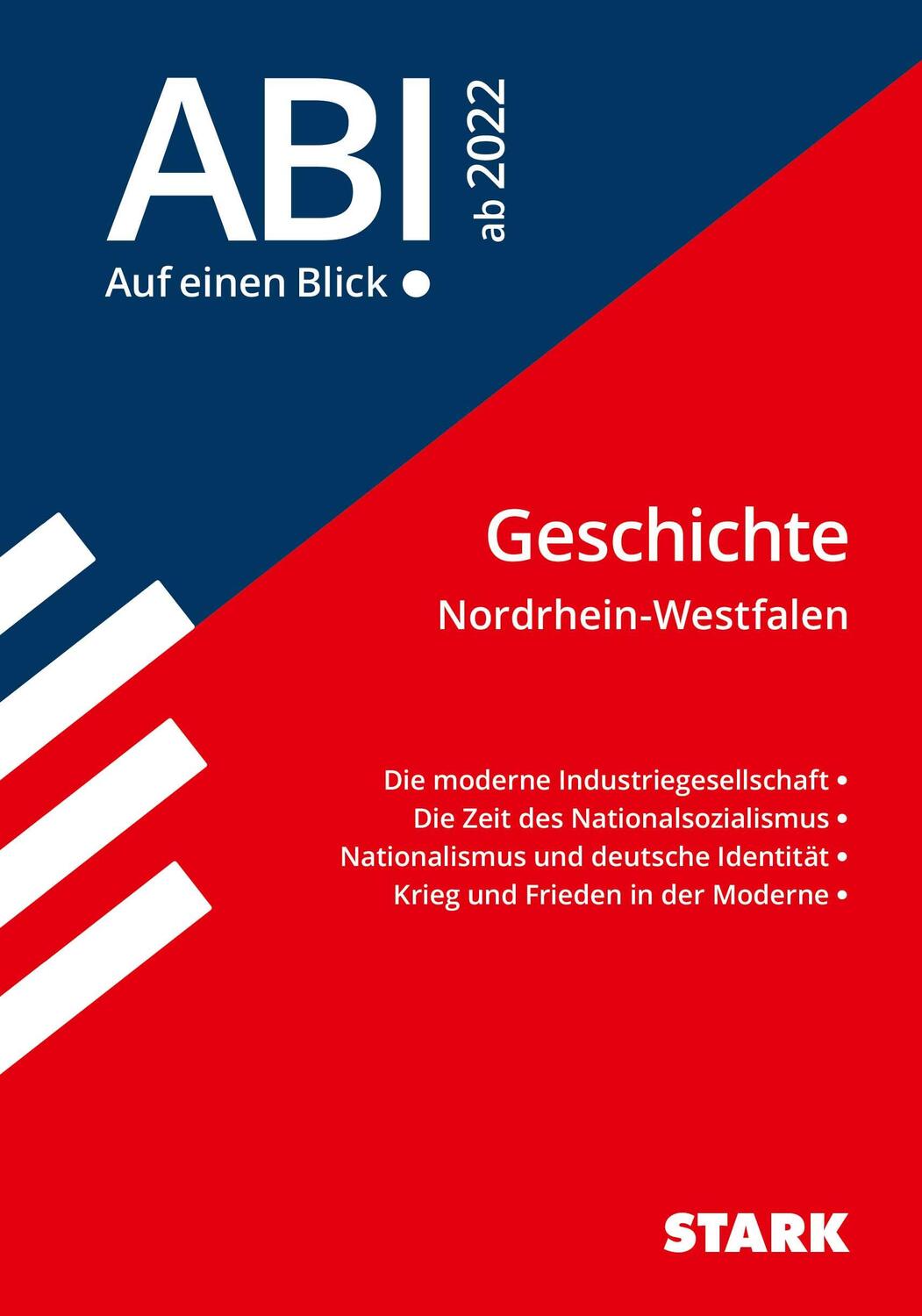 Cover: 9783849049140 | STARK Abi - auf einen Blick! Geschichte NRW ab 2022 | Taschenbuch