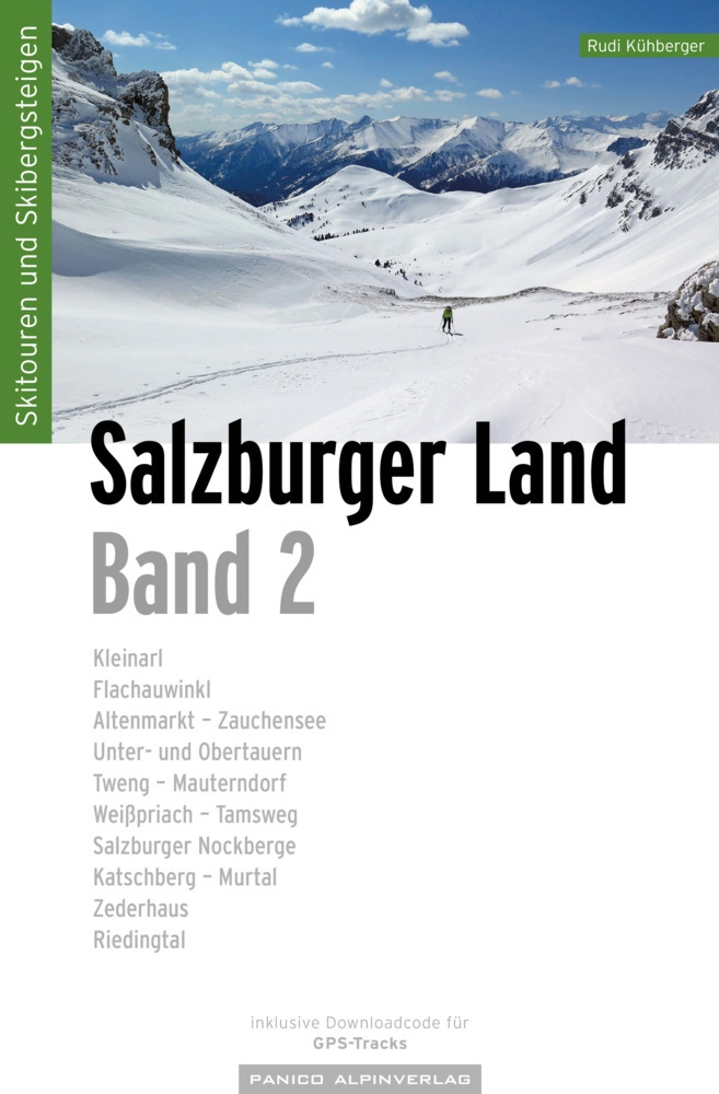 Cover: 9783956111730 | Skitourenführer Salzburger Land - Band 2 | inkl. GPS-Tracks | Rudolf